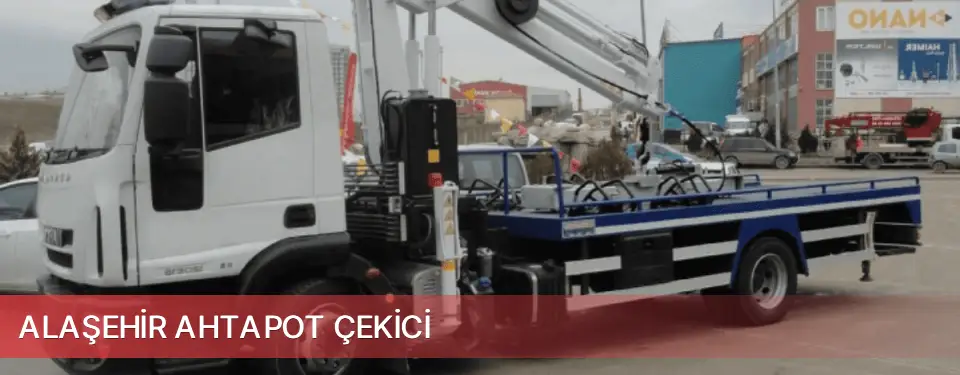 Alaşehir İlçemi Ahtapot Çekici