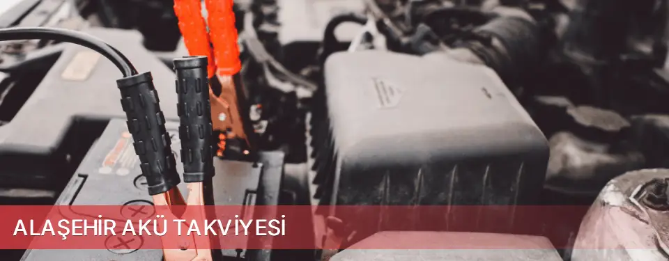 Alaşehir İlçemi Akü Takviyesi